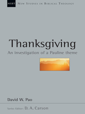 cover image of Thanksgiving: an Investigation of a Pauline Theme
